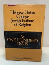 Hebrew Union College-Jewish Institute of Religion- At 100 Years picture