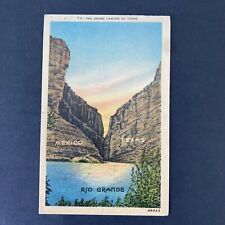 Rio Grande Postcard Vintage 1948. The Grand Canyon Of Texas. Mexico Border picture