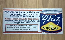 Rare Vintage Whiz Oil Auto Soap Ad. The R.M. Hollingshead Co. Pittsburgh, PA. picture