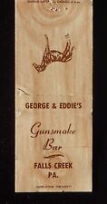 1970s? George & Eddie's Gunsmoke Bar Horse Falls Creek PA Jefferson Co Matchbook picture