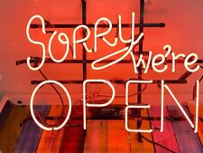 New Sorry We're Open Neon Sign 20