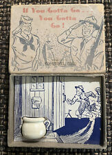 Vintage Novelty WWll 1941 “If You Gotta Go…You Gotta Go” picture
