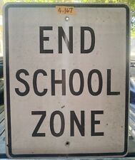 Vintage Retired Authentic Road Street Sign (End School Zone) 24