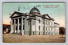 Oklahoma City OK-Oklahoma, Baptist White Temple, Antique Vintage c1908 Postcard picture