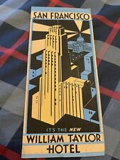 The New William Taylor Hotel Brochure San Francisco 1929 Big Fold Out Display picture