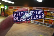HELP KEEP THIS PLACE CLEAN FACTORY PORCELAIN METAL SIGN WIFE KITCHEN BATHROOM picture