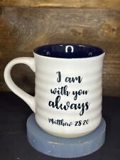 I Am With You Always Matthew 28:20 By Sheffield Home White Ceramic Coffee Mug picture