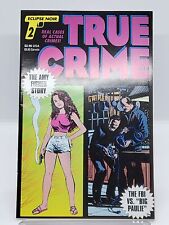 True Crime Comics #2 VF/NM Amy Fisher Story Eclipse 1993 picture