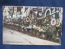 ca1910 Hong Kong Flower Market Postcard picture