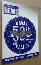 January 1961 Naval Aviation News (50th Anniversary Issue) Magazine picture