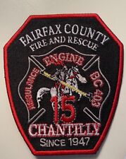 UPDATED CHANTILLY FS415 FAIRFAX COUNTY FRD PATCH NEW  picture