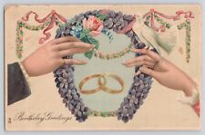 Postcard Birthday Wedding Rings Hands White Dove Horseshoe Ribbons Embossed 1908 picture