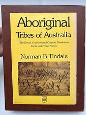 Aboriginal Tribes of Australia. Norman B. Tindale. RARE Book with 4 Maps picture