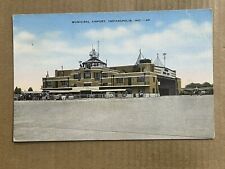 Postcard Indianapolis IN Indiana Municipal Airport Airplane Vintage PC picture