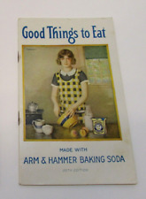 Antique 1925 Arm & Hammer Baking Soda Good Things To Eat Small Booklet FREE S/H picture