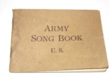 1918 US ARMY SONG BOOK WWI with Some B&W Pictures - How cool United States Army picture