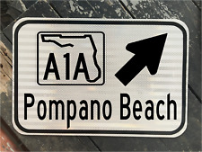 POMPANO BEACH FLORIDA A1A Highway road sign 12