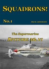 SQUADRONS No. 1 - The Supermarine Spitfire VI (Revised Oct.2021) picture