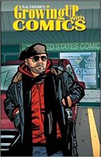 Growing Up With Comics (R.G. Taylor's) TPB #1 VF/NM; Desperado | we combine ship picture