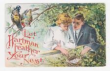 Let Hartman Feather Your Nest,Advertsing Postcard,Used,1910 picture