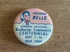 Rochester NY Centennial Belle Pinback Button Pin Badge 1869-1969 Vintage picture