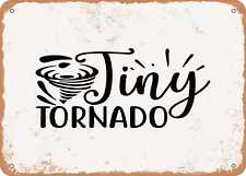 Metal Sign - Tiny tornado - Vintage Look Sign picture