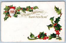 1910 SANTA CLAUS HOLLY SERIES MERRY CHRISTMAS HAPPY NEW YEAR EMBOSSED POSTCARD picture