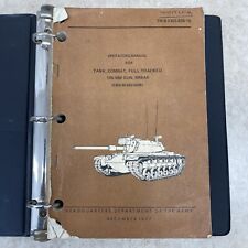 M48A5 Tank Operators Manual Original Dept of The Army 1977 TM 9-2350-258-10 picture