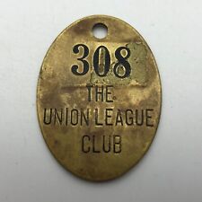 THE UNION LEAGUE CLUB Fob ID Tag Elite NYC Members Locker Tool Check Rare Vtg picture