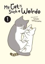 My Cat Is Such a Weirdo 1, Paperback by Tamagoyama, Tamako; Ishikawa, Elina (... picture
