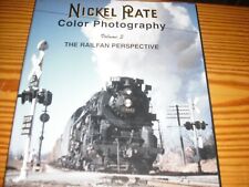 Nickel Plate Color Photography Vol 3 The Railfan Perspective by Fred Cheney Morn picture