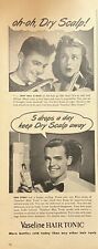 Rare 1940s Vintage Original Vasoline Hair Tonic for Men Advertisement WW2 ERA picture