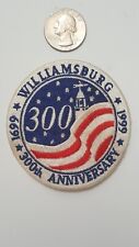 Williamsburg 1699-1999 300th Anniversary Patch Virginia picture