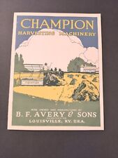 1910s B.F. Avery & Sons Farm Equipment Champion Harvesting Sales Brochure  picture