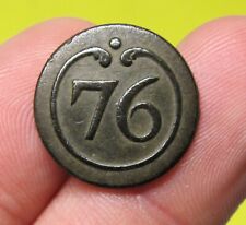 AMAZING BUTTON NAPOLEONIC WARS FRENCH ARMY LINE INFANTRY Nº76 REGIMENT  17mm  picture