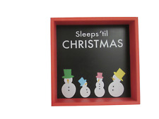 NEW H IS FOR HAPPY Snowman SLEEPS TIL CHRISTMAS Countdown Sign w/ Chalk Eraser picture
