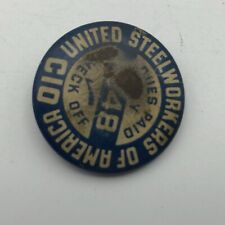 1948 Vtg United Steel Workers Of America Union Pin Pinback Bunting Stamp Poor M3 picture