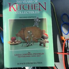 VINTAGE 300 YEARS OF KITCHEN COLLECTIBLES 2ND EDITION ID & VALUE GUIDE BOOK  picture