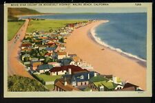 1941 Movie Star Colony Roosevelt Hwy Malibu Beach CA Vintage Postcard M313a picture