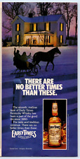 Early Times Kentucky Whisky NO BETTER TIMES 2/3pg 1983 Print Ad 8