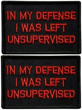 in My Defense I was Left Unsupervised Morale Patch  - 2PC -3