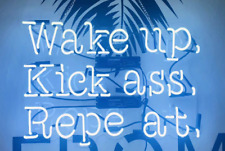 Wake Up Kick Ass Repeat White Acrylic 20