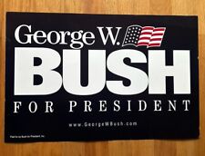 VTG George W. Bush 2000 Presidential Campaign Sign  Double-sided 18x12 in picture