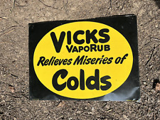 Scarce Original Vintage 1947 Vicks Vaporub Sign 23x17 Relieves Miseries Of Colds picture