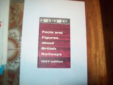 Facts and Figures about British Railways 1957 edition[50 pages] picture