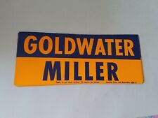 Goldwater Miller Bumper Sticker  3.5