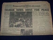 1948 NOV 4 DEMOCRAT & CHRONICLE NEWSPAPER - TRUMAN VOWS DRIVE FOR PEACE- NP 1622 picture