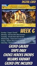 Topps Star Wars Card Trader GILDED GALAXY Week 6 All Epic Gilded Rare UC 18 Card picture
