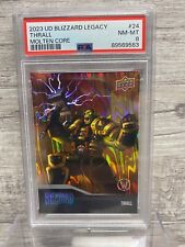2023 Upper Deck Blizzard Legacy Collection Thrall Molten Core PSA 8 NM-MT picture