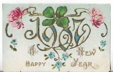Vtg Postcard -Glittered 1907 A Happy New Year 4 Leaf Clover Pink Flowers picture